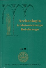 Archeologia średniowiecznego Kołobrzegu t II
